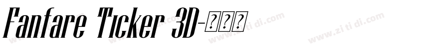 Fanfare Ticker 3D字体转换